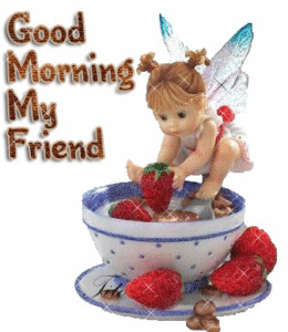 Good Morning My Friend Gif Image