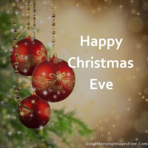 Happy Christmas Eve Best Picture Image for Download Share